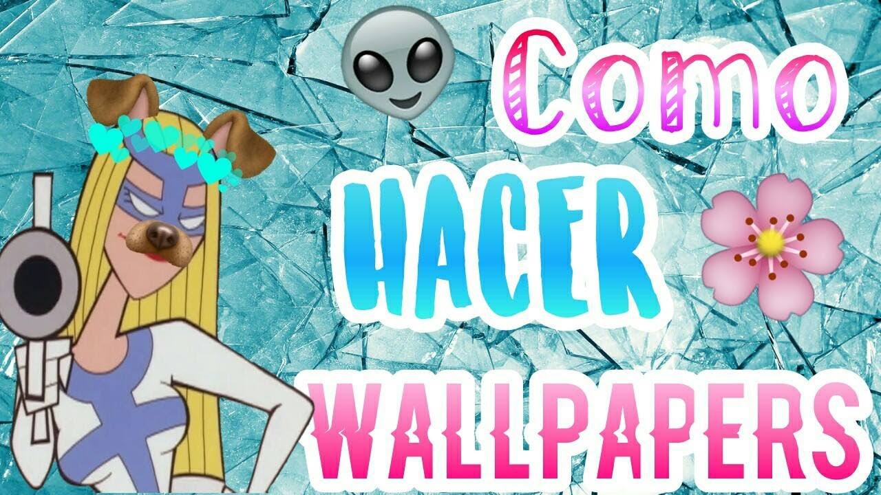 Como hacer Wallpapers en Android YouTube