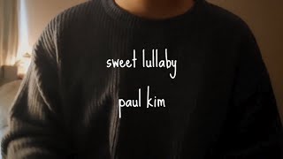 너의 잠을 채워줄게 (sweet lullaby) - 폴킴 (paul kim) (cover by 소곤소곤)