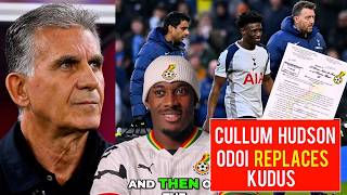 (Live🔴)BREAKING: EDDIE NKETIAH &amp; CALLUM HUDSON ODOI TO REPLACE MOHAMMED KUDUS AHEAD OF FIFA WORLDCUP