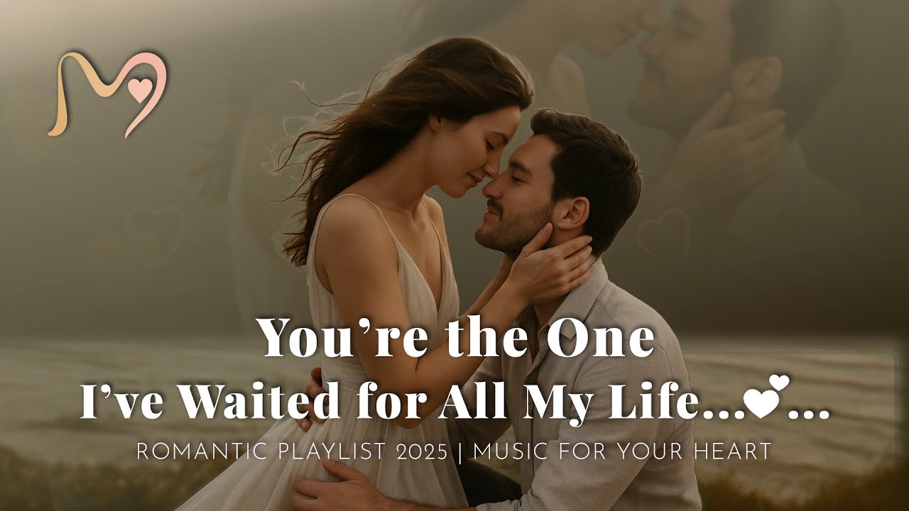 You’re the One I’ve Waited for All My Life 🎶💖 A Heartfelt Love Song | Official Music Video 2025