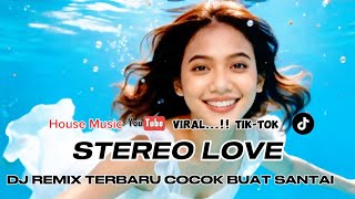 Dj Remix Terbaru 2026 ViraL tik-tok Full Bass‼️ STEREO LOVE