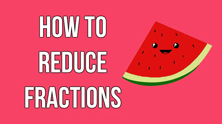How to reduce fractions (Fractions #2)