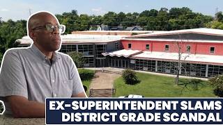Former superintendent exposed grade falsification