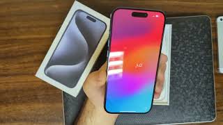 Early 2024 iPhone 15 Pro Max UNBOXING