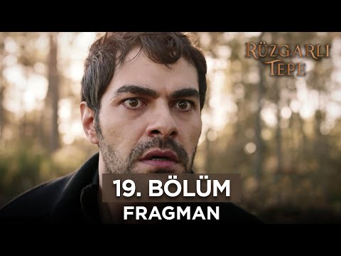 Rüzgarlı Tepe 19. Bölüm Fragmanı | 25 Ocak Perşembe #rüzgarlıtepe