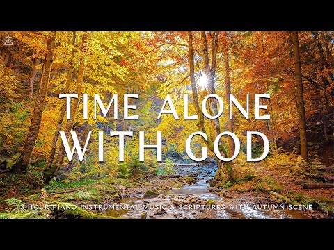 Видео: Время наедине с Богом: инструментальное поклонение и молитвенная музыка с писаниями
