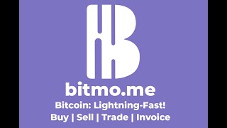 Bitmo - Bitcoin: Lightning Fast; Buy | Sell | Trade | Invoice screenshot 1