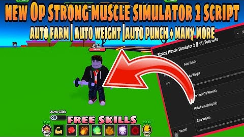 New OP Strong Muscle Simulator 2 Script | Mobile• PC | Delta•Fluxus•Hydrogen•Arceus x | Pastebin