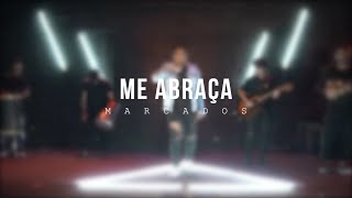 Video thumbnail of "ME ABRAÇA - PAGOSHIP"