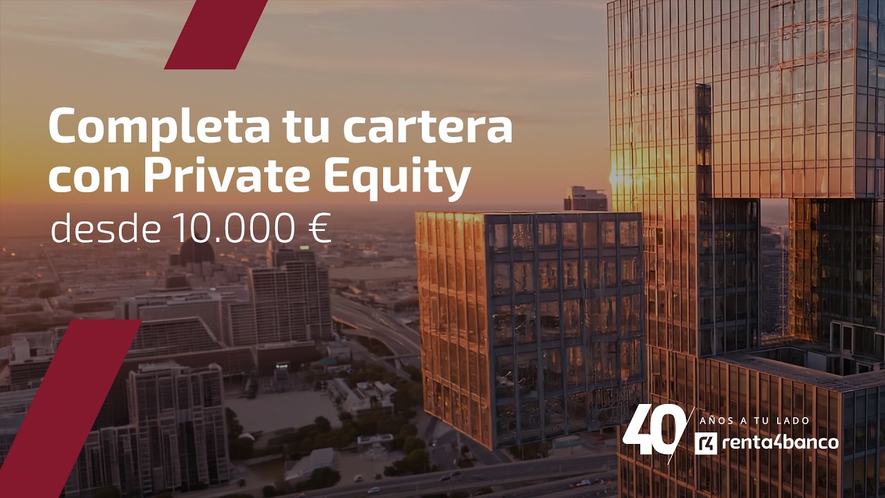 R4Televisión — Renta4banco — Fondo Renta 4 Private Equity Selección I (YouTube video ad)