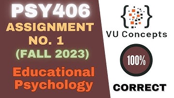 PSY406 Assignment 1 Solution 2023 | PSY406 Assignment 1 Solution Fall 2023