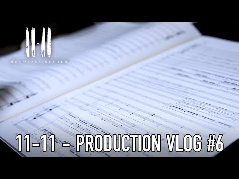 11-11: Memories Retold - Vlog #6 - Storytelling Through Music