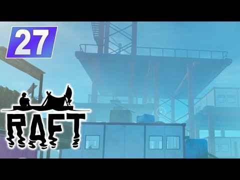 lets play a little game Raft #27 #Riesen Forschungsstation gefunden #Survival Game zusammem mit Shelly bauen