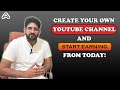 How to create a youtube channel and earn money  complete guide for beginners