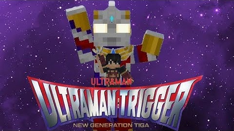 Ultraman Trigger Addon || Minecraft 1.21+ ||