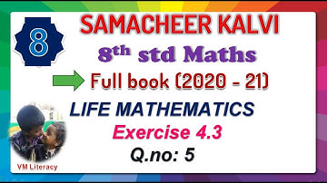 8th std maths full book chapter 4 Life mathematics / Exercise 4.3 Q.no:5 / samacheer kalvi 2020-21