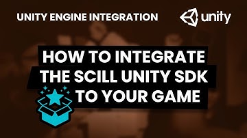 How to integrate SCILL Unity SDK to your game