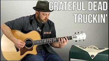 Grateful Dead Truckin' Guitar Lesson + Tutorial