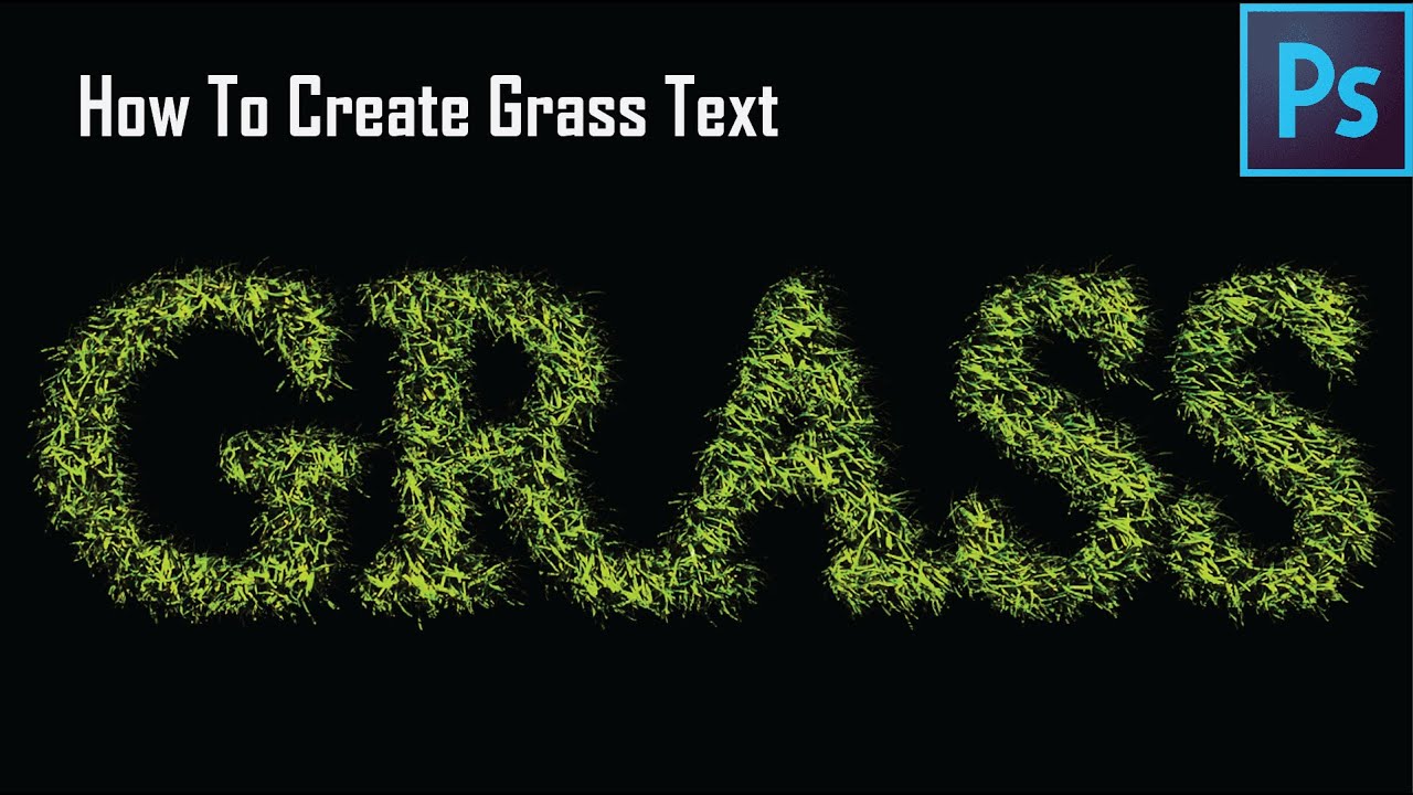 How To Create Grass Text In Adobe Grass Texture Typography Tutorial