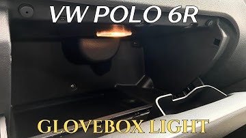 Polo 6R - Adding Glovebox Light