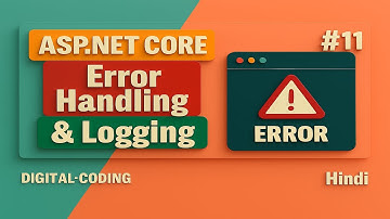 Error Handling & Logging in ASP.NET Core MVC 6/7/8 | Create Logs & Handle Exceptions Effectively