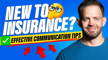 Effective Communication Strategies Needed to be a Successful Insurance Agent