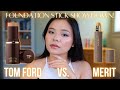 TOM FORD vs. MERIT BEAUTY FOUNDATION STICK | Side-by-Side Comparison &amp; Wear Test