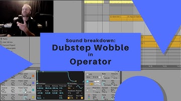 David Engström (SE): Dubstep wobble with Operator