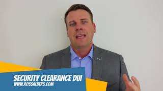 Security Clearance DUI Arrest