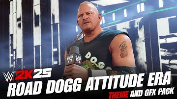 WWE 2K25 Road Dogg ATTITUDE ERA DLC w/ DX Entrance Theme & GFX Pack !