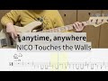 【Bass Cover】anytime, anywhere / NICO Touches the Walls | Bass TAB + Playthrough