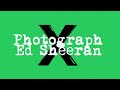 Ed Sheeran - Photograph | Live On Heart [Lyrics]