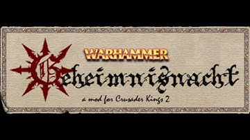 WH Geheimnisnacht mod for CK2