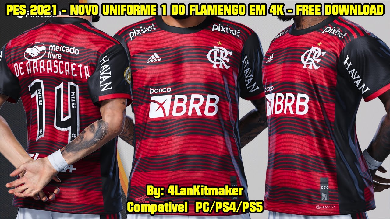 novo uniforme do flamengo pes 2021