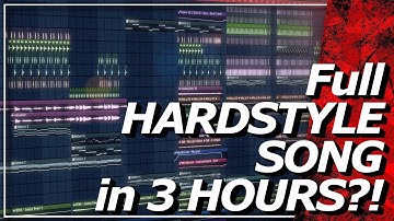 Can I make a full HARDSTYLE Song in 3 Hours?