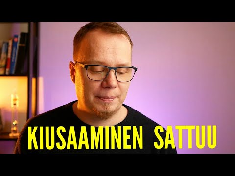 Kiusataanko sinua - Kannattaako jäädä tilanteeseen?