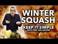 How to Prep Winter Squash | Keep it Simple image