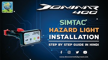 Hazard Light Installation in Bajaj Dominar 400 BS6 | SIMTAC | Step by step guide in Hindi