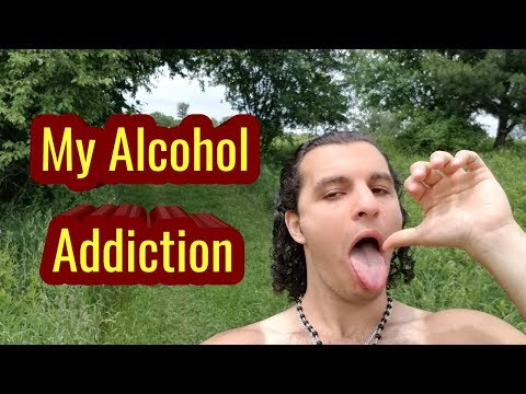 My Alcohol Addiction Story And How I Beat It!