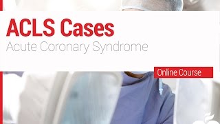 23. ACLS - Acute Coronary Syndrome