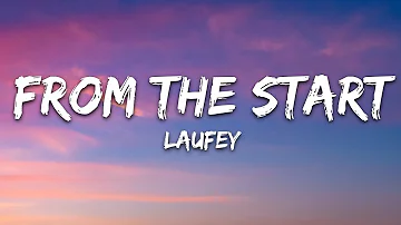 Laufey - From The Start (Lyrics)