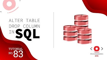 ALTER TABLE Drop Column in SQL | Lecture 83 | Hindi / Urdu | Programming Eye