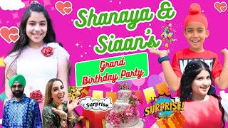Shanaya & Siaan’s Grand Birthday Party | Ramneek Singh 1313 | RS 1313 VLOGS