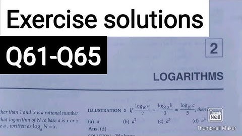 L13 | Ch2 | logarithms Q61-Q65 | exercise solution  R.D. SHARMA jee (mains/advanced) Ark Mathematics