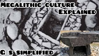 Megalithic Culture - Ancient History
