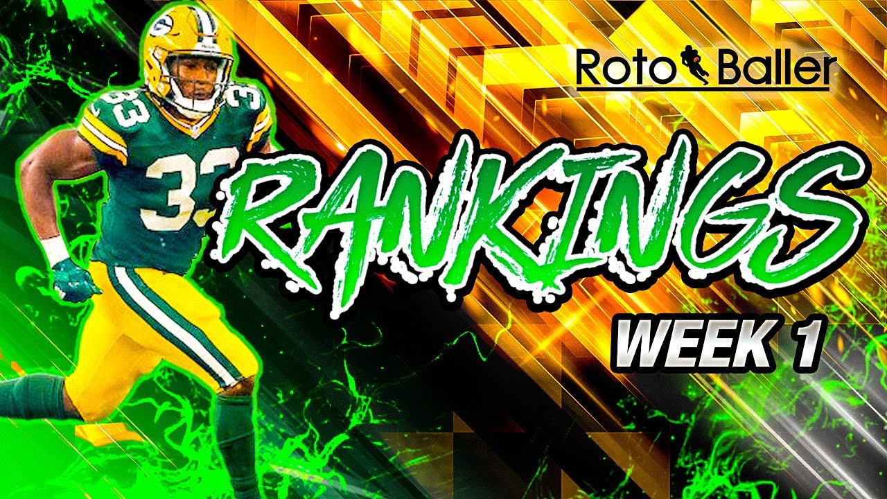 Week 1 Rankings (RB, WR, TE, QB) Fantasy Football Advice YouTube