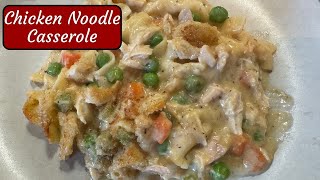 CHICKEN NOODLE CASSEROLE RECIPE ~ QUICK & EASY DINNER!