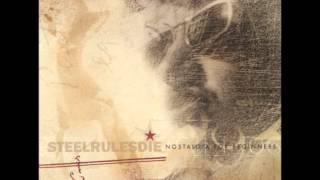 Download Lagu STEEL RULES DIE - Sticks And Stones Will Break My Heart MP3