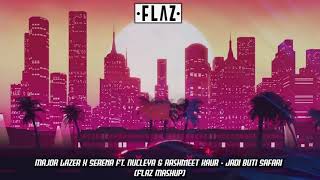 Serena x Major Lazer & Nucleya Ft. Rashmeet Kaur - Jadi Buti x Safari (Flaz Mashup) #Mashup Resimi