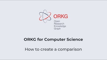 How to create an ORKG Comparison - An Example from Computer Science